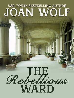 cover image of The Rebellious Ward